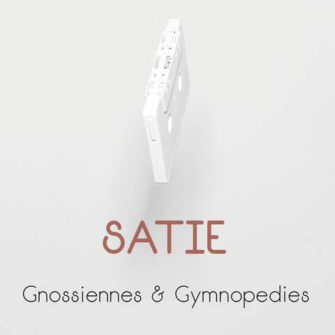 Satie: Gnossiennes & Gymnopédies