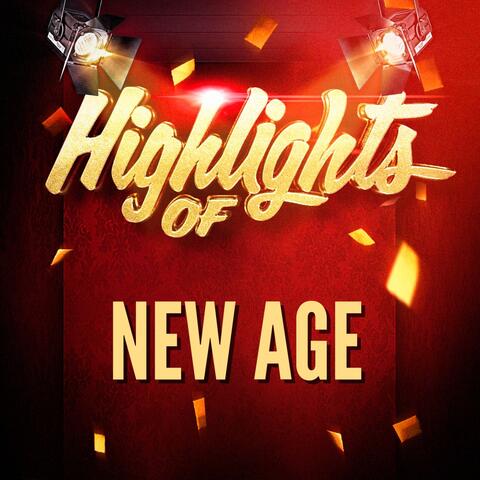 Highlights of New Age