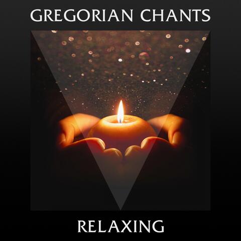 Gregorian Chants - Relaxing