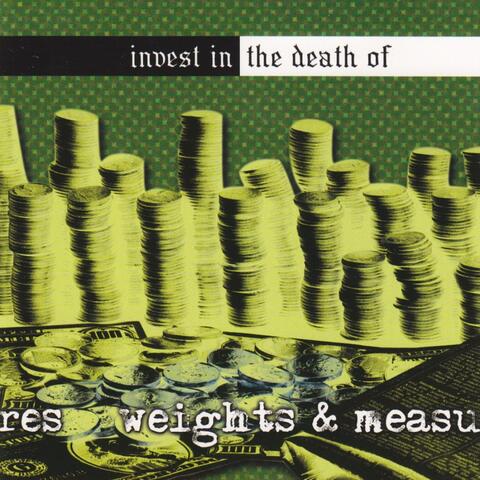 Invest in the Death Of