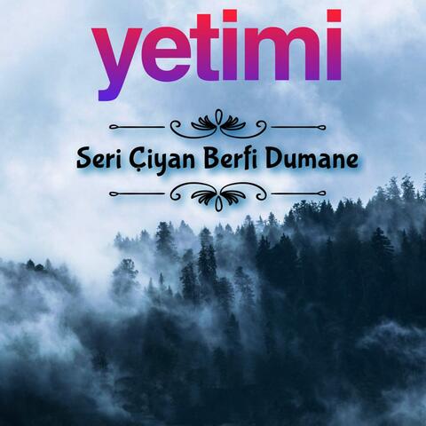 Seri Çiyan Berfi Dumane