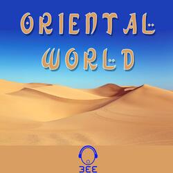 Oriental World, Pt. 1