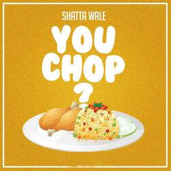 You Chop?
