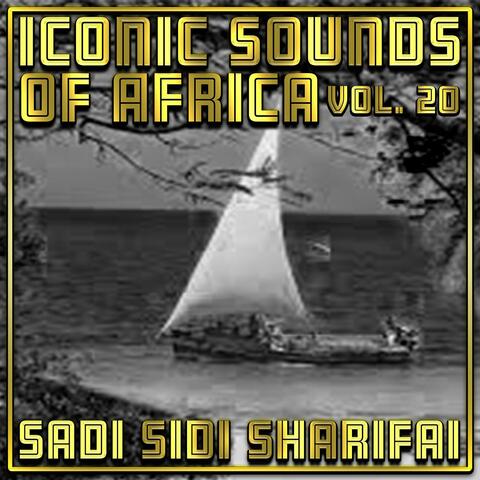 Iconic Sounds Of Africa - Vol. 20