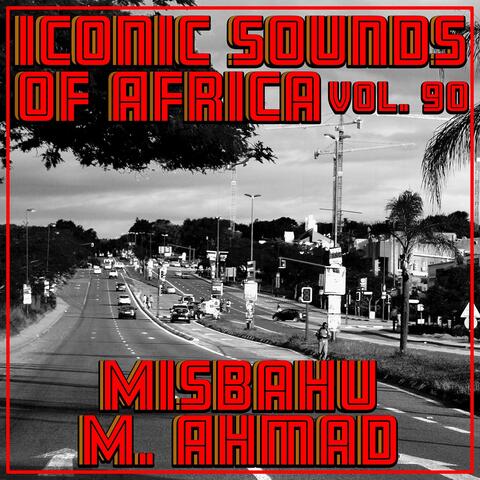 Iconic Sounds Of Africa - Vol. 90