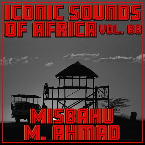 Iconic Sounds Of Africa - Vol. 88