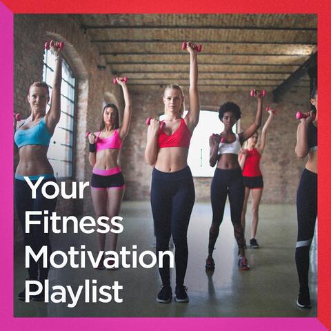 Your Fitness Motivation Playlist