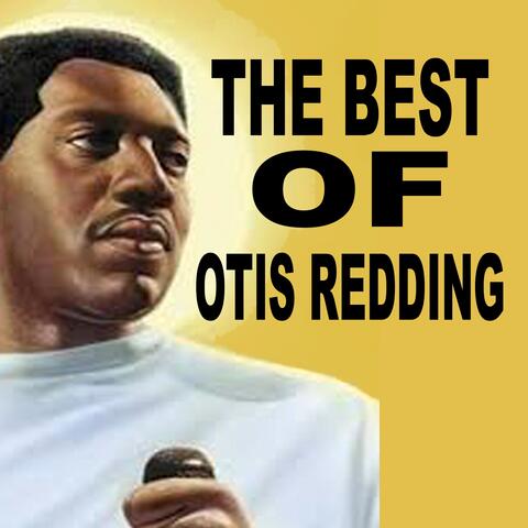 The Best Of Otis Redding