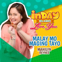 Malay Mo Maging Tayo