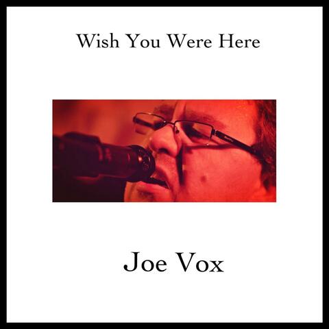 Wish You Were Here