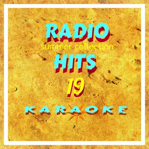 RADIO HITS - Summer vol. 19 KARAOKE