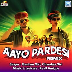 Aayo Pardesi