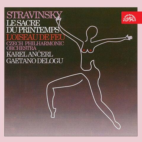 Stravinsky: Le Sacre du Printemps, L´Oiseau de feu