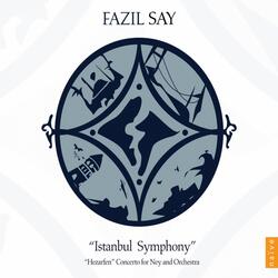Hezarfen Concerto for Ney and Orchestra, Op. 39: II. Galata Tower