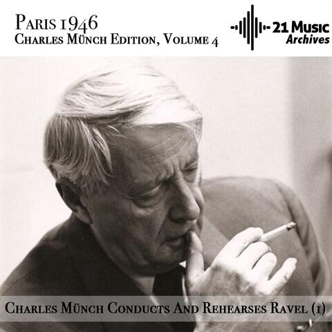 Charles Münch conducts and rehearses Ravel (1)
