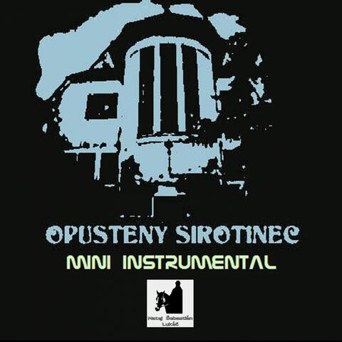 Opustený Sirotinec Mini Instrumental