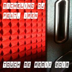 Touch Me