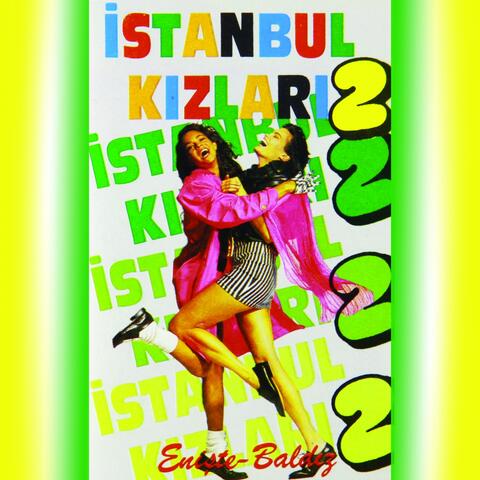 İstanbul Kızları, Vol. 2