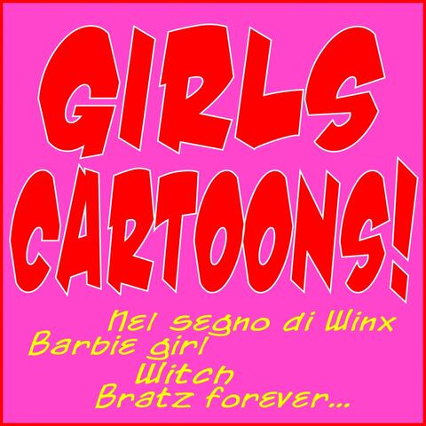 Girls Cartoons!