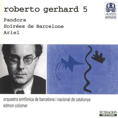 Gerhard: Pandora - Soirées de Barcelone & Ariel