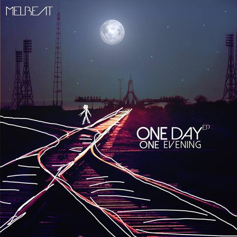 One Day / One Evening