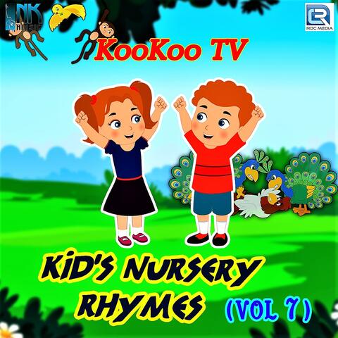 Koo Koo T.V. Kids Nursery Rhymes, Vol. 7