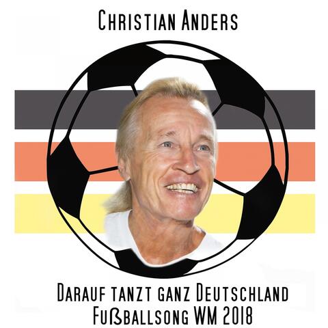 Darauf tanzt ganz Deutschland Fußballsong WM 2018