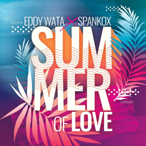 Summer of Love