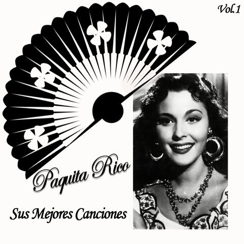 Paquita Rico / Sus Mejores Canciones, Vol. 1