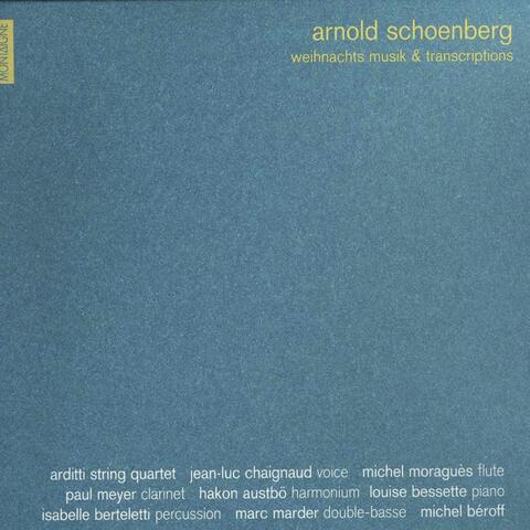 Schoenberg: Weihnachtsmusik & Arrangements - Arditti Quartet Edition, Vol. 2