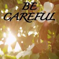 Be Careful / Tribute To Cardi B
