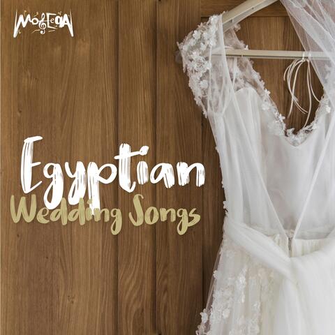 Egyptian Wedding Songs