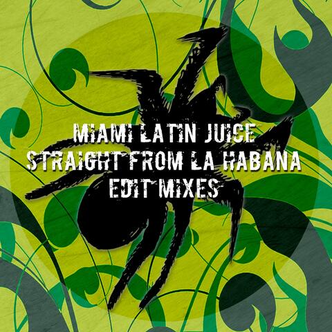 Straight from La Habana