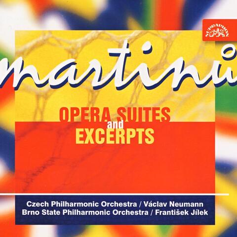Martinů: Opera Suites And Excerpts (Theatre Behind The Gate, Comedy On The Bridge, The Three Wishes, Mirandolina)