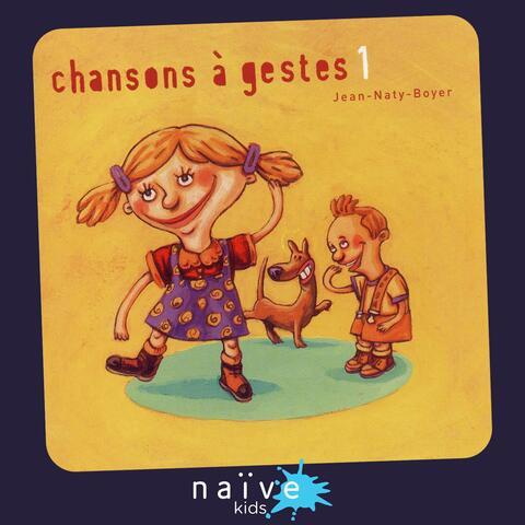 Chansons à gestes, vol. 1