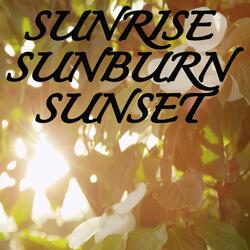 Sunrise Sunburn Sunset / Tribute to Luke Bryan