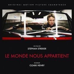 Le monde nous appartient  / The World Belongs to Us