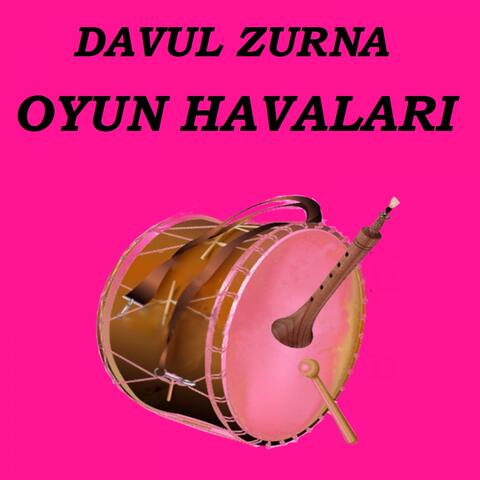 Davul Zurna Oyun Havaları