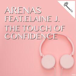 The Touch Of Confidence