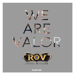 We Are Valor (RoV)