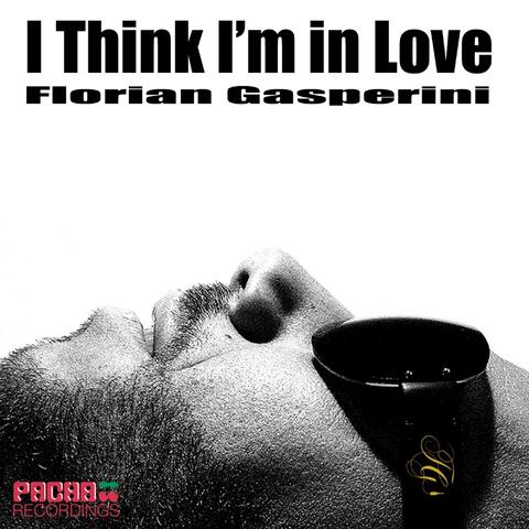 Florian Gasperini - I Think I'm In Love