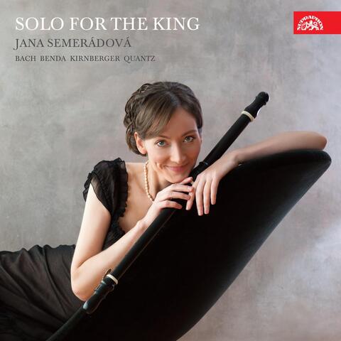 Bach, Quantz, Benda, Kirnberger: Solo for the King
