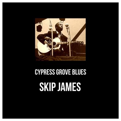 Cypress Grove Blues