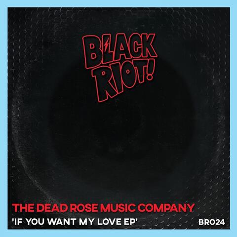 If You Want My Love