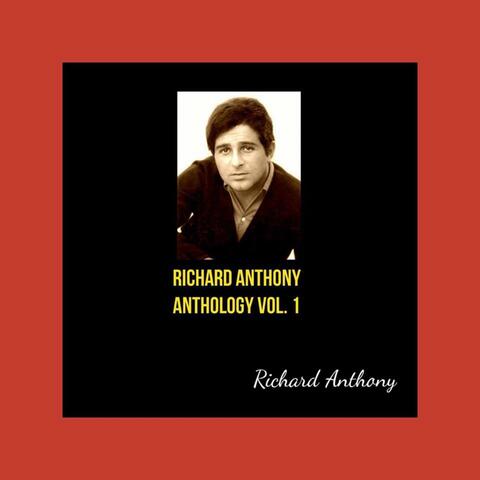 Richard Anthony Anthology Vol. 1