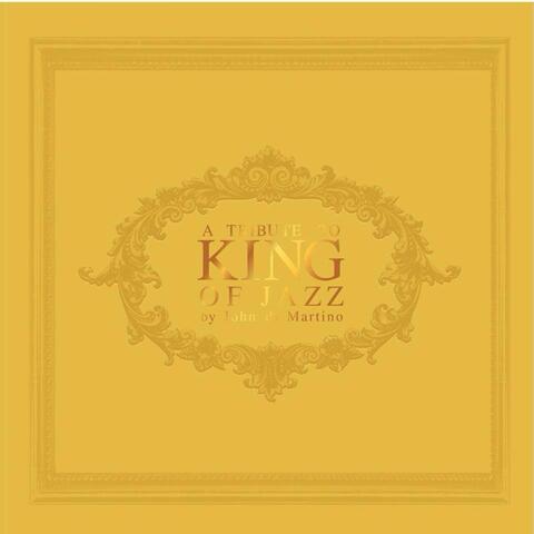 A Tribute to King of Jazz by John di Martino, Vol.1