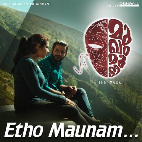 Etho Maunam