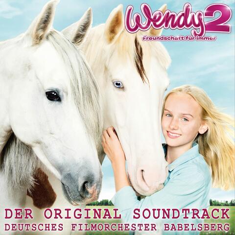Wendy 2 - Freundschaft für immer