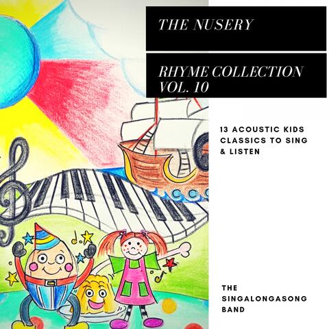 The Nursery Rhyme Collection, Vol. 10