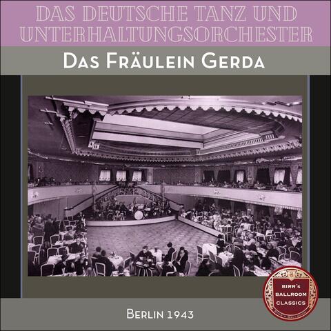 Das Fräulein Gerda